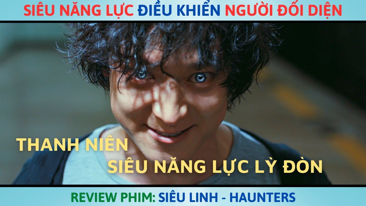 Thanh Niên Có Siêu Năng Lực Điều Khiển Người Đối Diện | Review Phim