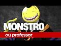 KORO SENSEI E A CRÍTICA AO SISTEMA DE EDUCAÇÃO