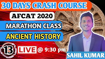 ( DAY-13 ) ANCIENT HISTORY MARATHON CLASS - 30 DAYS CRASH COURSE FOR AFCAT 2 2020 EXAM PREPARATION
