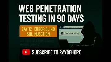 Day 12 | Web Penetration Testing full course in 90 days | SQLInjection | Rayofhope | Ethical Hacking