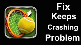 Fix Tennis 3D App Keeps Crashing | Fix Tennis 3D App Keeps Freezing | PSA 24 screenshot 3