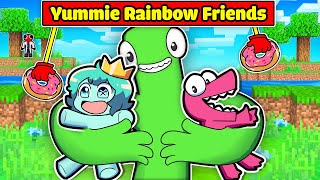 NẾU YUMMIE RAINBOW FRIENDS CÓ CUỘC SỐNG TRONG MINECRAFT* YUMMIE RAINBOW FRIENDS 🥰🌈