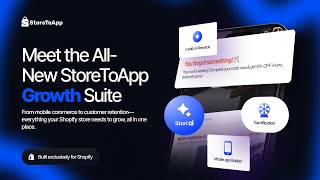 Introducing StoreToApp Growth Suite | The All-in-One Shopify Growth Platform screenshot 3