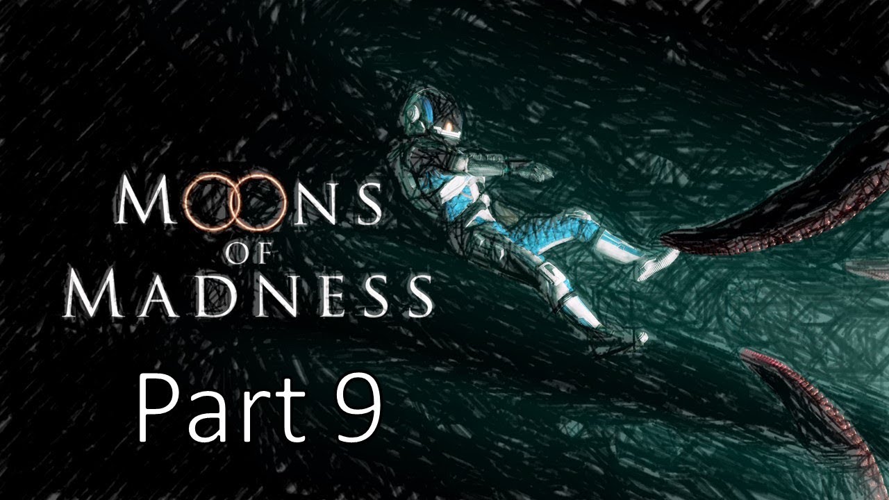 moons of madness plot summary moons of madness plot summary