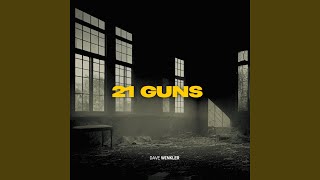 21 Guns - Dave Winkler