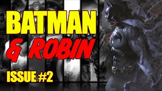 Batman and Robin || The Gotham War || (issue 2, 2023)