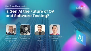 EXCLUSIVE PANEL DISCUSSION: Is Gen AI the Future of QA and Software Testing?