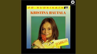 Video thumbnail of "Kristina Hautala - Kielletyt käskyt"