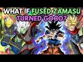 What if FUSED ZAMASU Turned GOOD? (WhIMs #18)