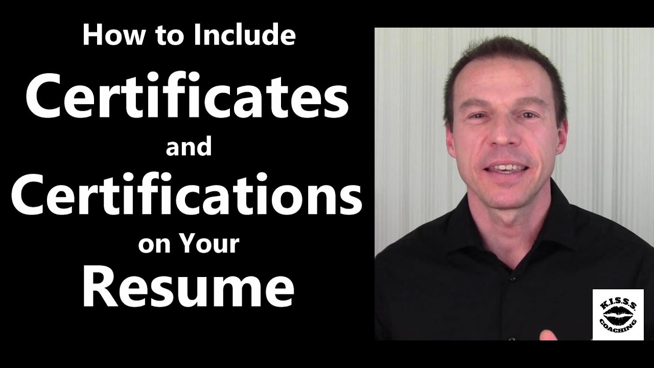 Certificates And Certifications On Your Resume