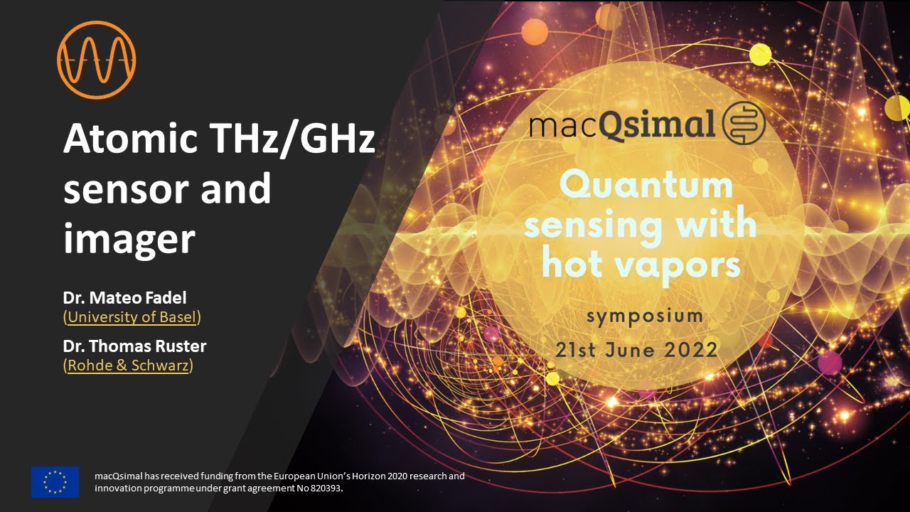 Quantum sensing with hot vapors symposium - Atomic THz/GHz sensor and imager - The macQsimal project