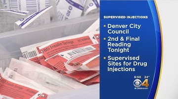 Denver City Council To Discuss Supervised Injection Sites