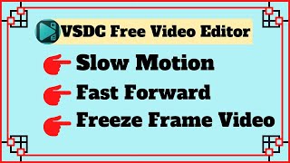 🔥 Slow Motion + Fast Forward + Freeze Frame Effect Video In VSDC Free Video Editor🔥| Hindi screenshot 4