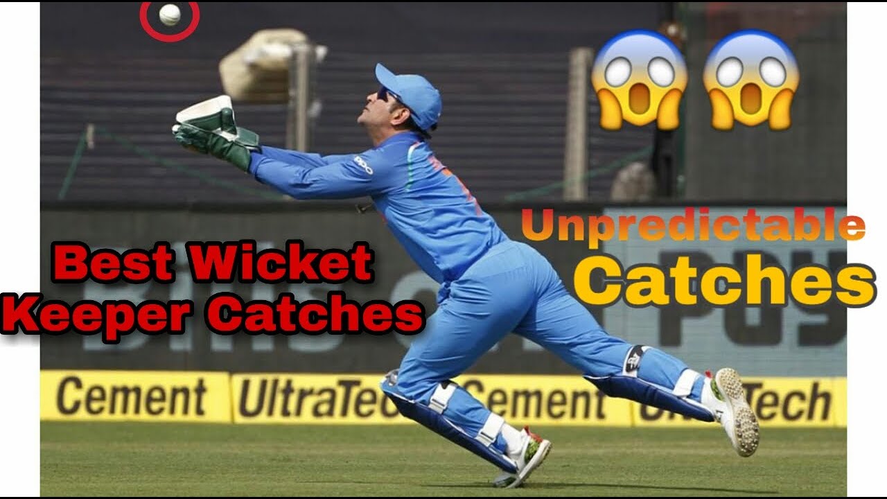 Best Wicket Keeper Catches In The Cricket HistoryllUnpredictable ...