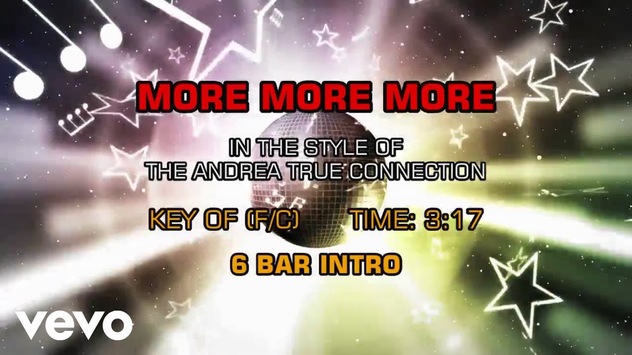 Andrea True Connection - More, More, More (Karaoke)