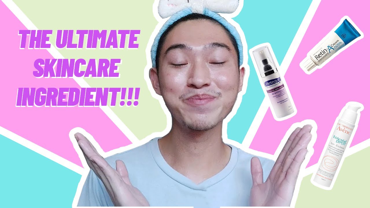 Retinoids: The BEST product for your skin (Filipino) - YouTube