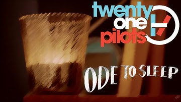 Ode To Sleep - twenty one pilots -  An Unofficial Music Video
