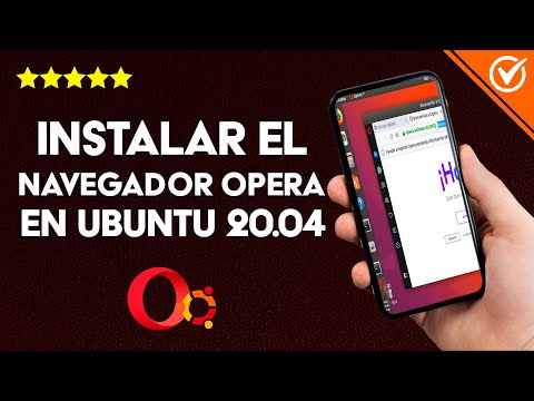 Cómo Instalar el Navegador Opera en Ubuntu 20.04 | 3 Métodos Fáciles y Rápidos