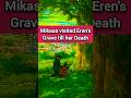 Mikasa visited Eren's grave till her death - AOT Ending #attackontitan #aot #ending #anime #shorts