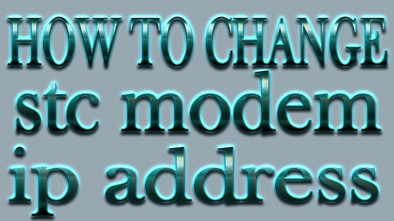 how to change stc modem ip address - YouTube