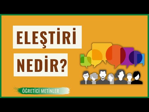 Video: Eleştiri Nasıl Yazılır