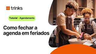 Como Fechar A Agenda Em Feriados