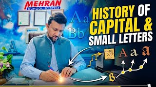 History of Small and Capital letters||by Shavaiz Raja #englishlearning #EducationForAll #english