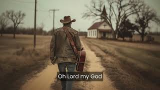 How Great Thou Art  (Country Gospel Song)