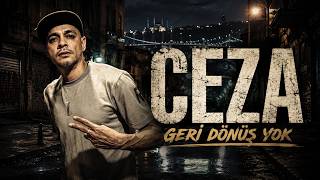 CEZA – Geri Dönüş Yok 🔥 | Official Audio 2026