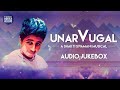 Popular tamil song  unarvugal  shakti sivamani   official audio  edm songs of 2016