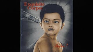 Exquisite Corpse - Why Lie (1993) [Full EP] (with lyrics)