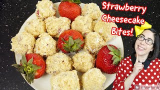 How to Make No-Bake STRAWBERRY CHEESECAKE BITES!