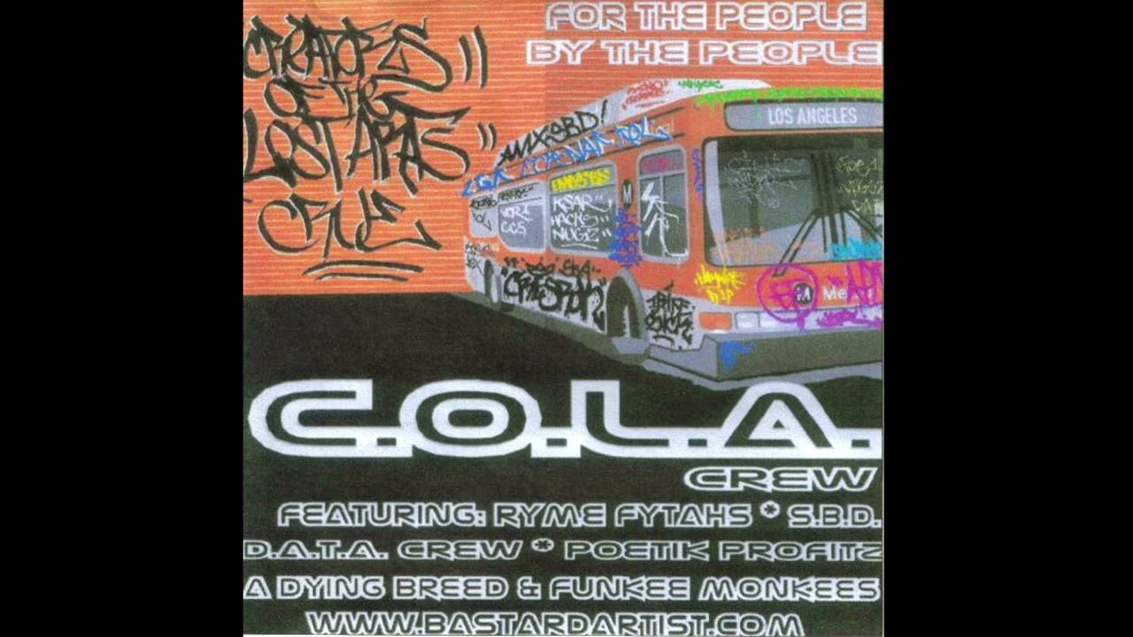 C.O.L.A. Crew (Creators Of The Lost Arts) – For The People By The People (2004)