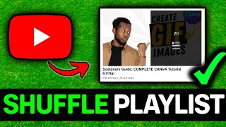 UPDATED 2026! How To Shuffle Songs On YouTube Playlist