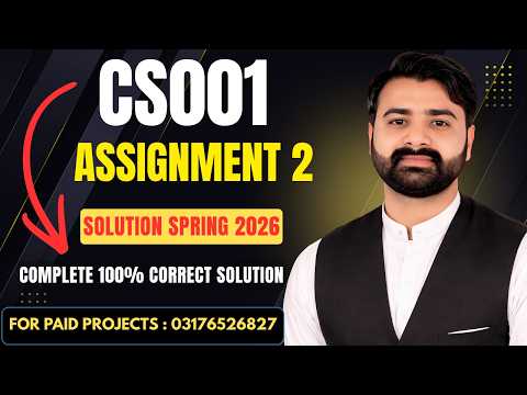 CS001 Assignment 2 Solution Spring 2026 | VU CS001 Assignment No 2 Complete Solution By VUBWN