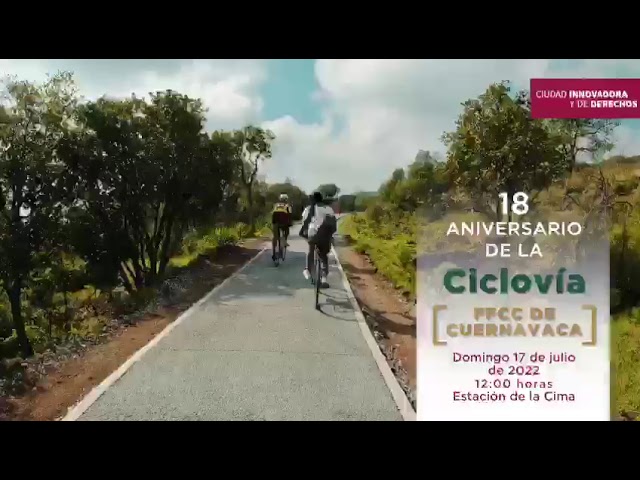 18 aniversario de la ciclovía Ferrocarril de Cuernavaca