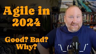 What is Agile? (2024 Developer Edition)
