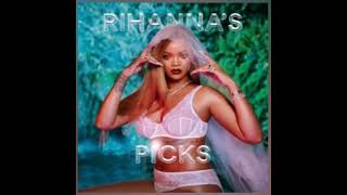 Needed U, Next -Rihanna (Feat. Ariana Grande) [Mashup]