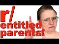 WHY WON'T YOU BE MY SURROGATE!? | r/EntitledParents