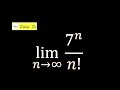 [Squeeze Thrm] - Limit  n goes to Infinity 7^n /n!