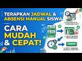 Cara Terapkan Jadwal & Presensi Manual Siswa | Elite School