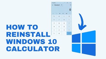 How to Reinstall Windows 10 Calculator