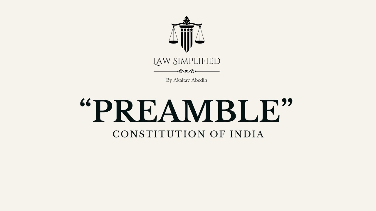 Preamble of Indian Constitution | Introduction, Significance with Case ...