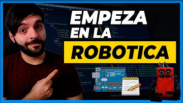 ¡EMPEZA en la ROBOTICA! PARA PRINCIPIANTES desde CERO - CLASE 1