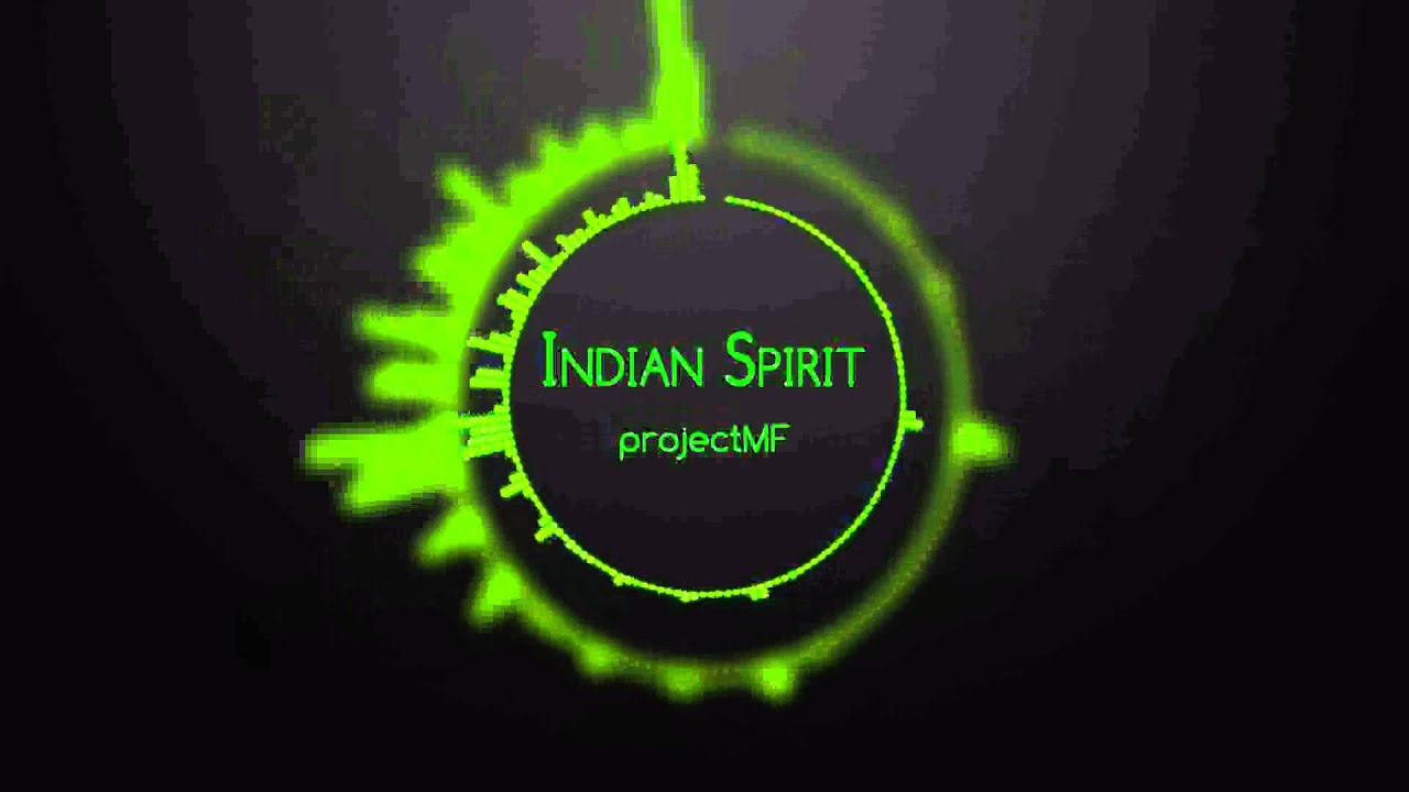 Indian Spirit  (projectMF)