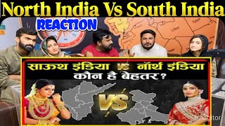 North India Vs South India कौन है सबसे बेहतर ?@SpicyReactionpk