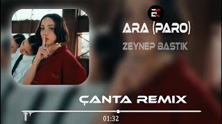 Zeynep Bastık - Ara (Enes Çanta Remix)  | Alo Alo Paro Paro TikTok
