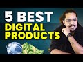 5 best digital products to sell online in 2024  how to sell digital products
