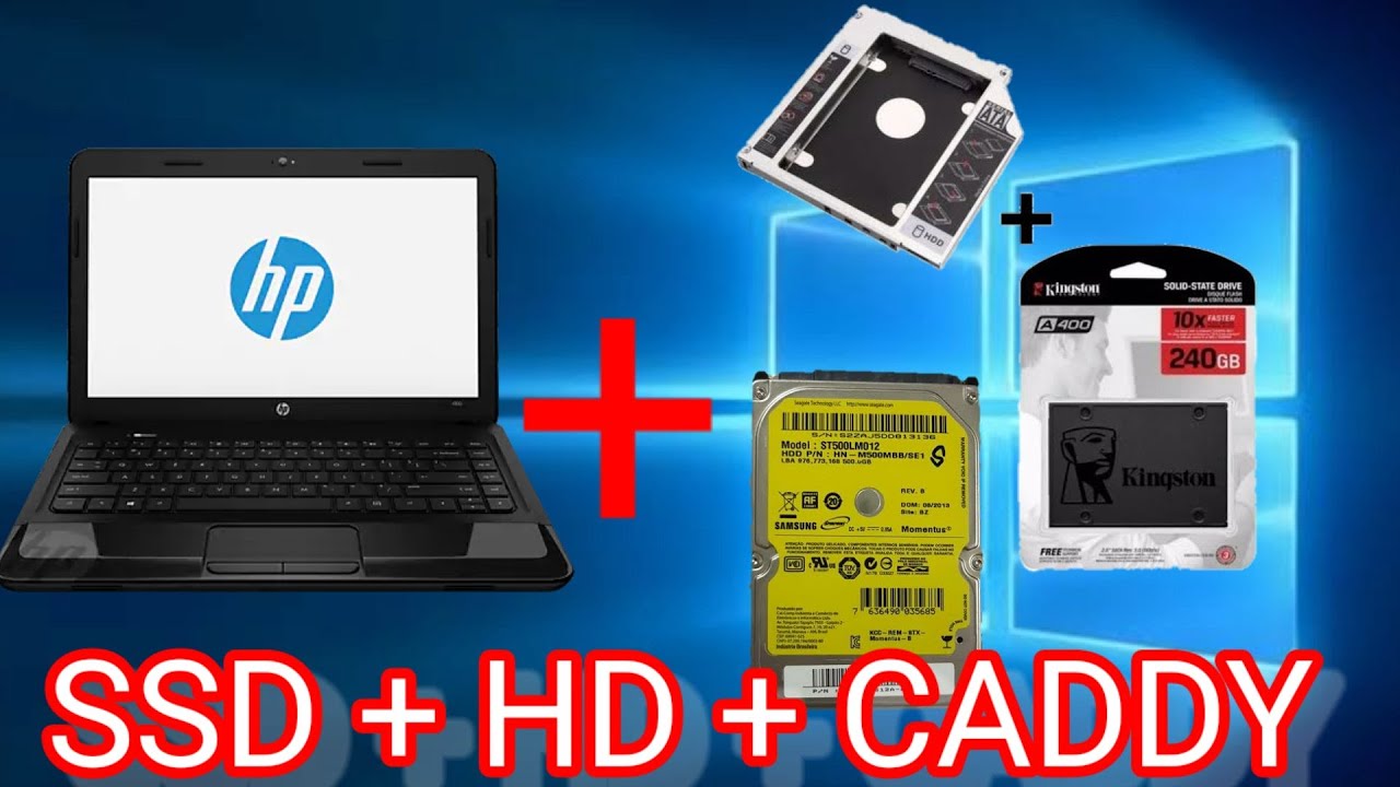 SSD + HD + CADDY NOTEBOOK HP 1000 (UPGRADE FACÍL) faça você mesmo