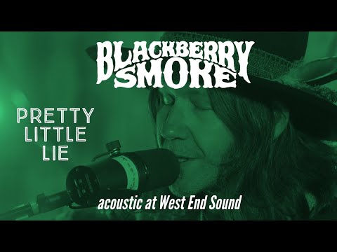 Blackberry Smoke - Pretty Little Lie (Acoustic Live from West End Sound)